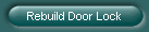 Rebuild Door Lock