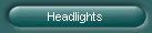 Headlights